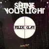 Stream & download Shine Your Light - Single