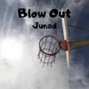 Stream & download Blow Out - Single