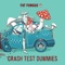Crash Test Dummies - Fat Fungus lyrics