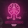 Switch - Single