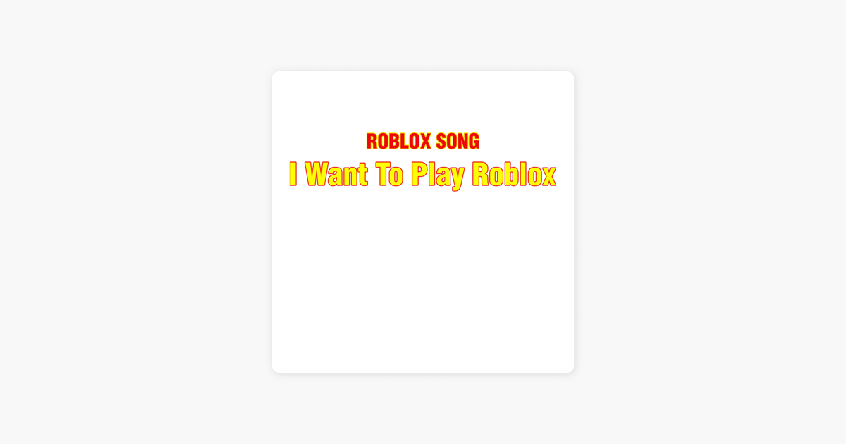 I Want To Play Roblox Roblox Song Single By Shabo Neeno - roblox menu song