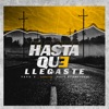 Hasta Que Llegaste (feat. Pablo Betancourth) - Single