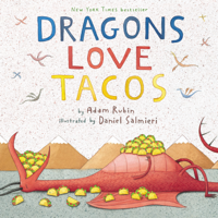 Adam Rubin - Dragons Love Tacos (Unabridged) artwork