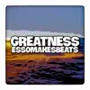 Greatness - Single album lyrics, reviews, download