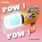 Pow! Pow! - The Dual Personality lyrics