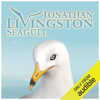 Jonathan Livingston Seagull: The New Complete Edition (Unabridged) - Richard Bach