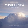 I Wish I Knew (feat. Esther van Hees) - Single