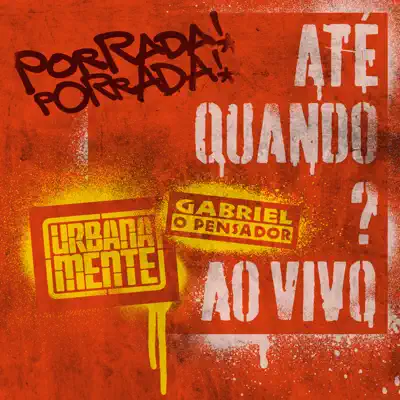 Até Quando? (Ao Vivo em São Paulo, 2018) - Single - Gabriel O Pensador