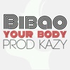 Your Body - Single