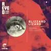 Blizzard Lizard (Nappy G's Funky Space Odyssey Mix) [Red Eye Sessions Vol. 1] [Nappy G's Funky Space Odyssey Mix] - Single album lyrics, reviews, download