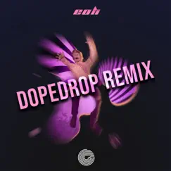 Eoh (DOPEDROP Remix) Song Lyrics