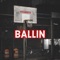 Ballin' - Viva Monsta lyrics