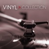 Vinyl Collection, Vol.3