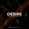 Desire (Live Worship Expression) album lyrics, reviews, download