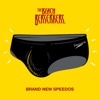 Brand New Speedos - Single