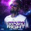 Do You Right - Single