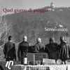 Quel giorno di pioggia - Single, 2019