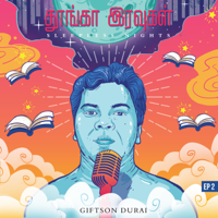 Giftson Durai - Thoonga Iravugal 2 - EP artwork