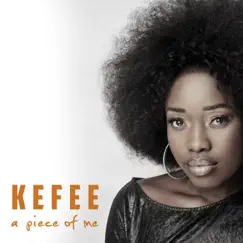 A Piece of Me by Kefee album reviews, ratings, credits