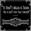 Don't Mean a Thing (If It Ain't Got That Swing) - Single