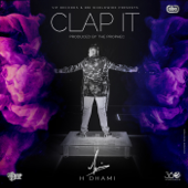 Clap It (feat. The PropheC) - H-Dhami