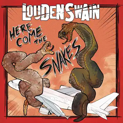 Here Come the Snakes (2018 Remix) - Single - Louden Swain