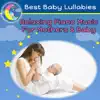 Relaxing Piano Music for Baby and Mother album lyrics, reviews, download