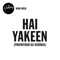 Hai Yakeen (Prayritoun Ka Vishwas) artwork