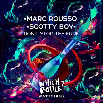 Don't Stop the Funk - Single by Marc Rousso & Scotty Boy album reviews, ratings, credits