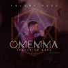 Omemma (Live) [feat. Nosa] - Single