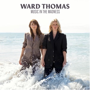 Ward Thomas - Justice & Mercy - 排舞 音樂