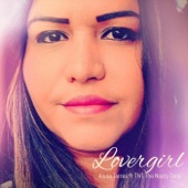 Lovergirl (feat. T.N.T Tha Nasty Tone) by Aissa Torres