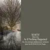As If Nothing Happened (Orchestra Instrumental) - Single album lyrics, reviews, download