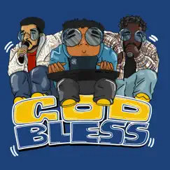 God Bless (feat. Tre Ess & Tienas) - Single by Kalmi album reviews, ratings, credits