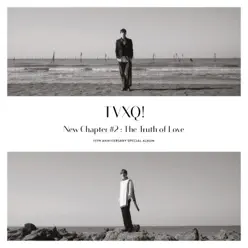 New Chapter #2 : The Truth of Love (15th Anniversary Special Album) - TVXQ New Chapter #2 : The Truth of Love (15th Anniversary Special Album) - TVXQ