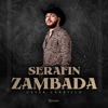 Serafin Zambada - Single