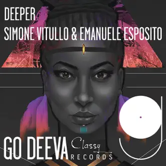 Deeper - Single by Simone Vitullo & Emanuele Esposito album reviews, ratings, credits