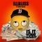 Is It Your Money ? (feat. Dice Ailes) - Illbliss lyrics