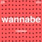 Wannabe - Jonasu lyrics