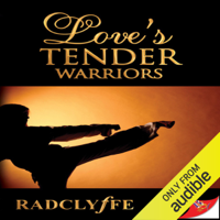 Radclyffe - Love's Tender Warriors (Unabridged) artwork