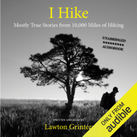Lawton Grinter - I Hike (Unabridged) artwork