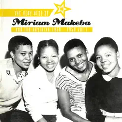 The Very Best Of (1956-1959), Vol. 1 - Miriam Makeba The Very Best Of (1956-1959), Vol. 1 - Miriam Makeba