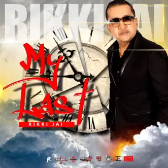 My Last - Single by Rikki Jai album reviews, ratings, credits