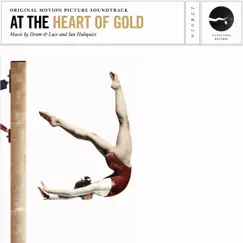 At the Heart of Gold (Original Motion Picture Soundtrack) by Drum & Lace & Ian Hultquist album reviews, ratings, credits