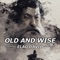 Old and Wise (Naked version) artwork