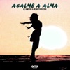 Acalme a Alma - Single