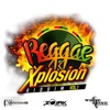Reggae Xplosion Riddim Vol.1