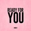 Ready for You - Single