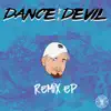 Stream & download Dance On the Devil (Remix) - Single