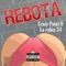 Rebota (feat. la Rabia 24) - Crazy Point lyrics